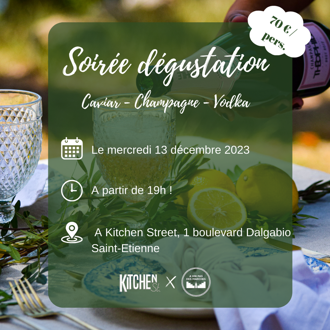 Soirée dégustation Caviar-Champagne-Vodka du 13/12/2023